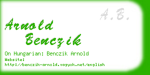 arnold benczik business card